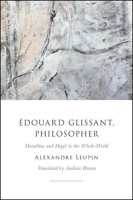 Édouard Glissant Philosopher