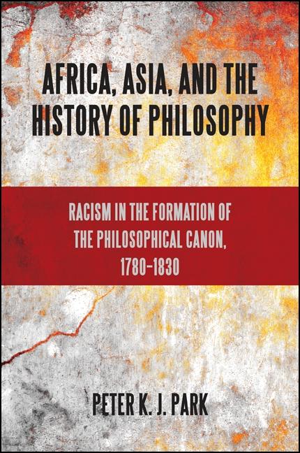 Africa Asia and the History of Philosophy