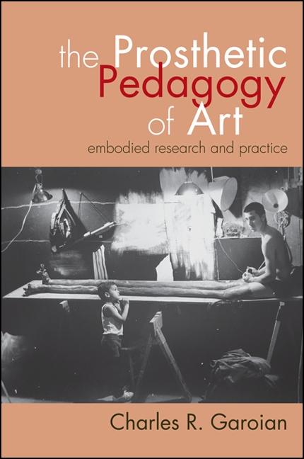 The Prosthetic Pedagogy of Art