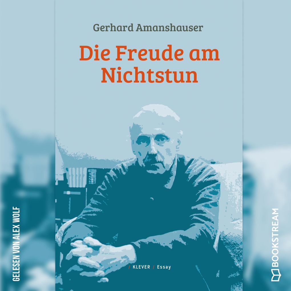 Die Freude am Nichtstun