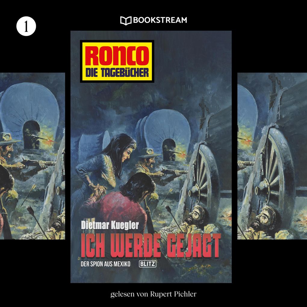 Ronco - Die Tagebücher Folge 1: Ich werde gejagt / Der Spion aus Mexiko