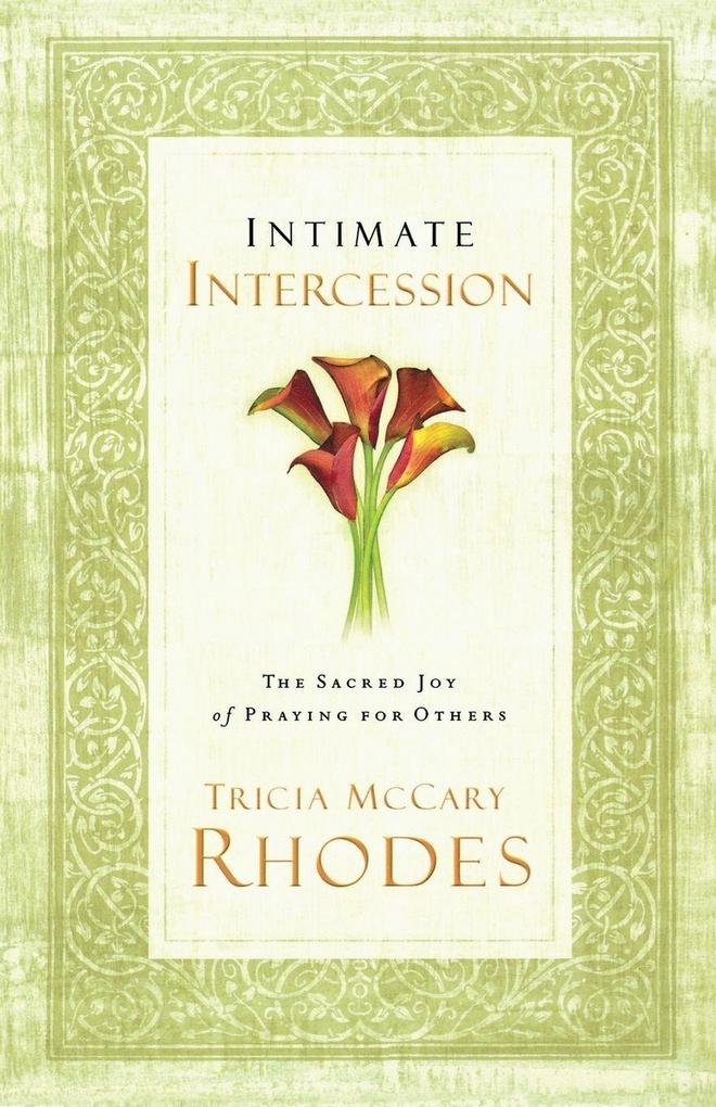 A Intimate Intercession