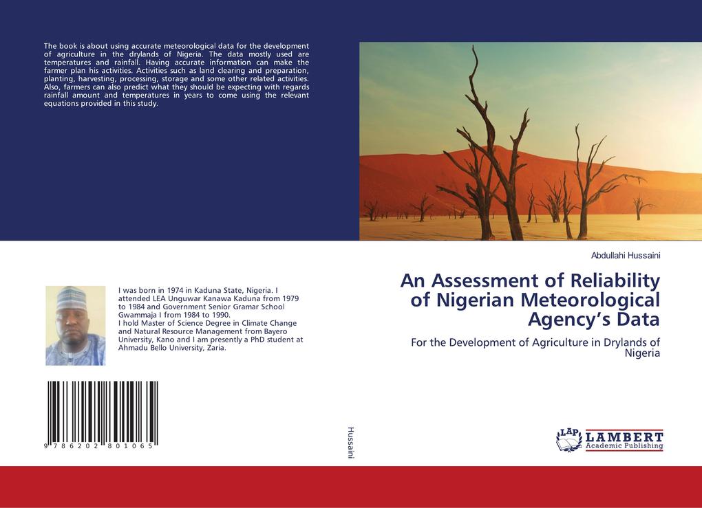 An Assessment of Reliability of Nigerian Meteorological Agency's Data