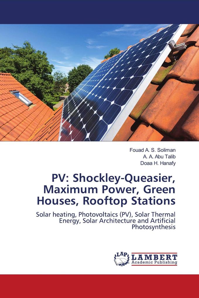 PV: Shockley-Queasier Maximum Power Green Houses Rooftop Stations