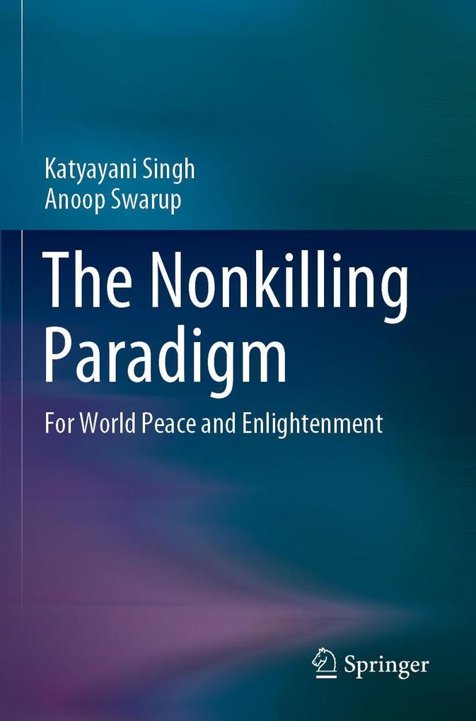The Nonkilling Paradigm
