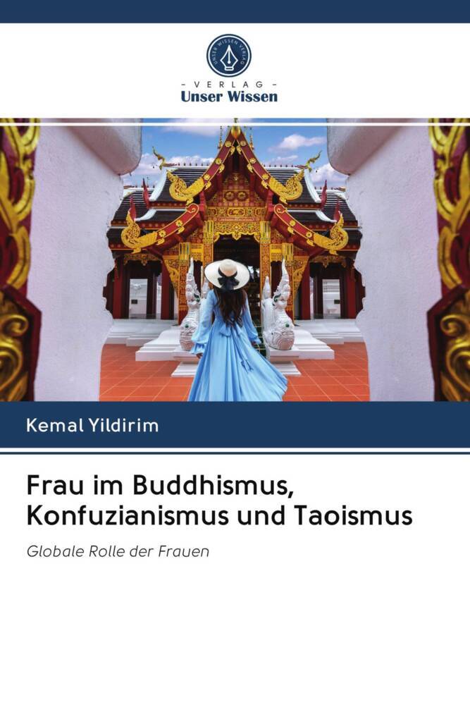 Frau im Buddhismus Konfuzianismus und Taoismus
