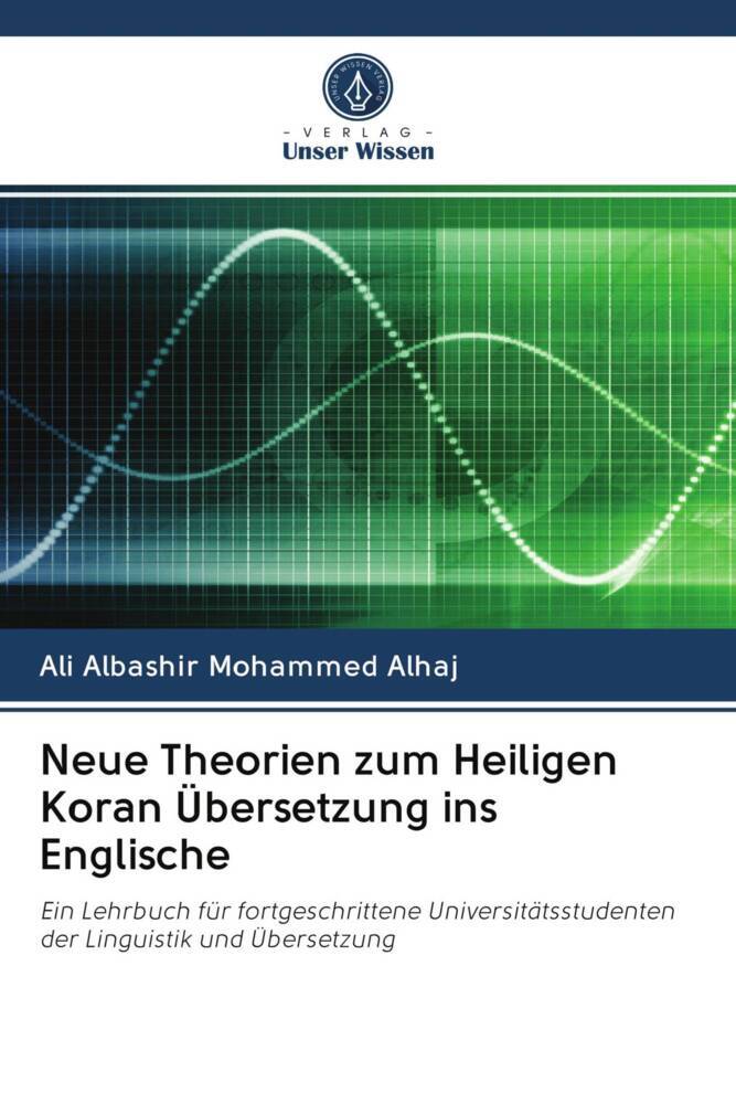 Neue Theorien zum Heiligen Koran Übersetzung ins Englische
