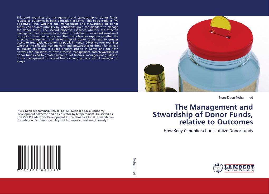 The Management and Stwardship of Donor Funds relative to Outcomes