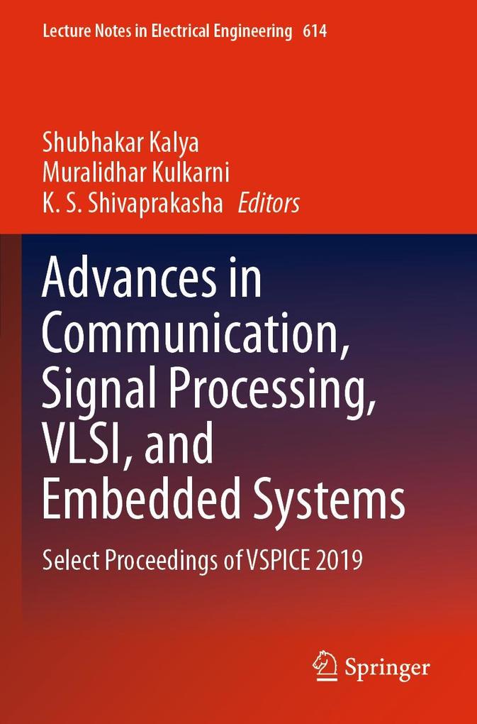 Advances in Communication Signal Processing VLSI and Embedded Systems