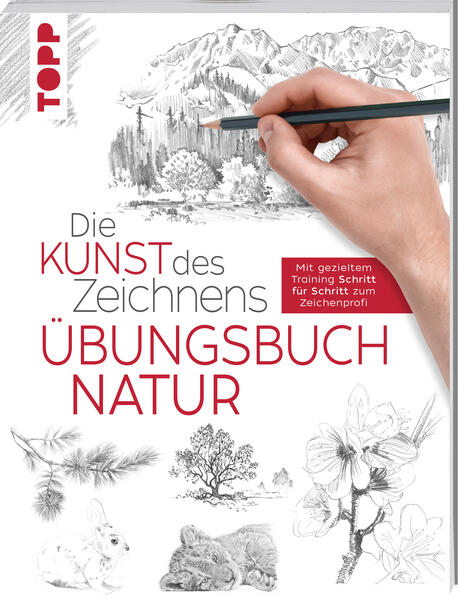 Image of Die Kunst des Zeichnens - Natur Übungsbuch