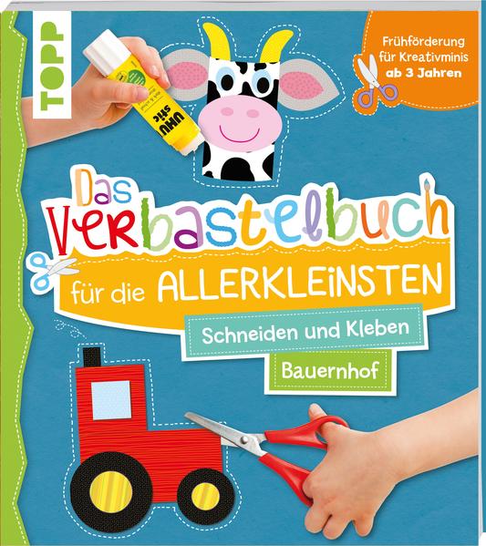 Image of Das Verbastelbuch für die Allerkleinsten Schneiden und Kleben Bauernhof