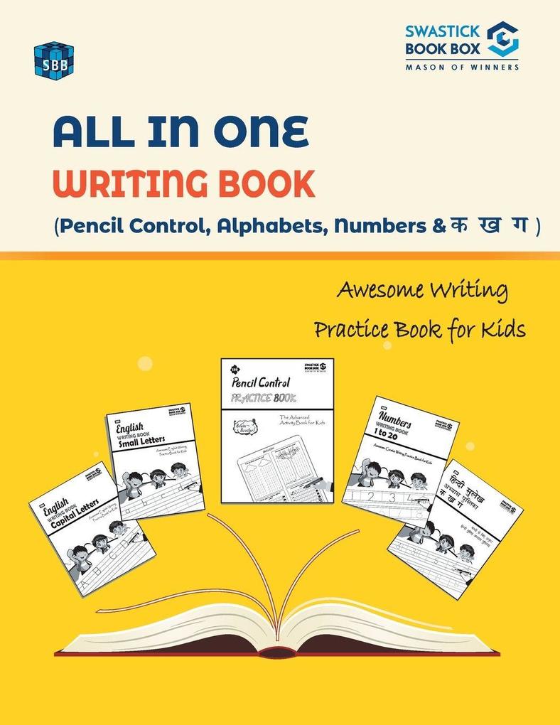SBB All in One Writing Book Alphabets Nembers and Ka Kha Gha