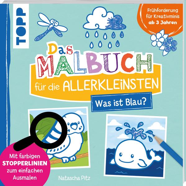 Image of Das Malbuch für die Allerkleinsten - Was ist blau?