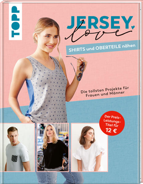 Image of Jersey LOVE - Shirts und Oberteile nähen