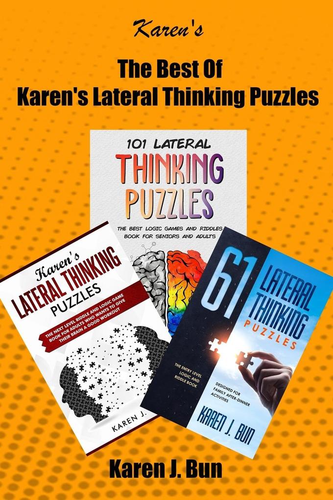 The Best Of Karen‘s Lateral Thinking Puzzles