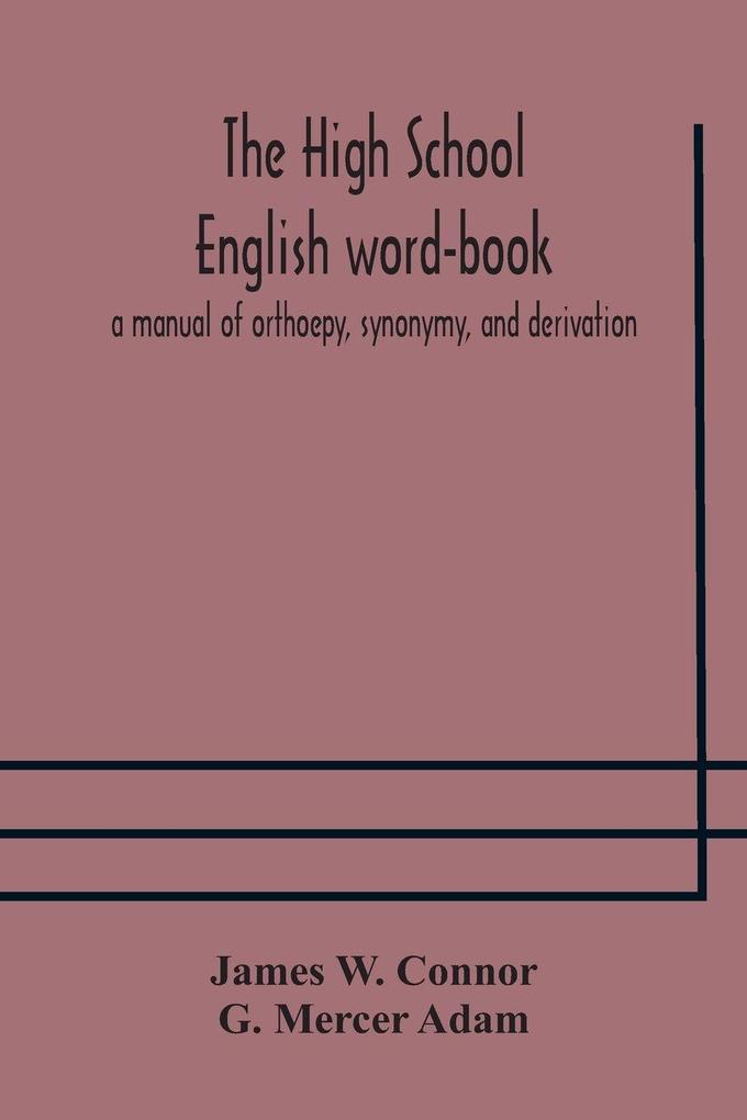 The High School English Word-Book