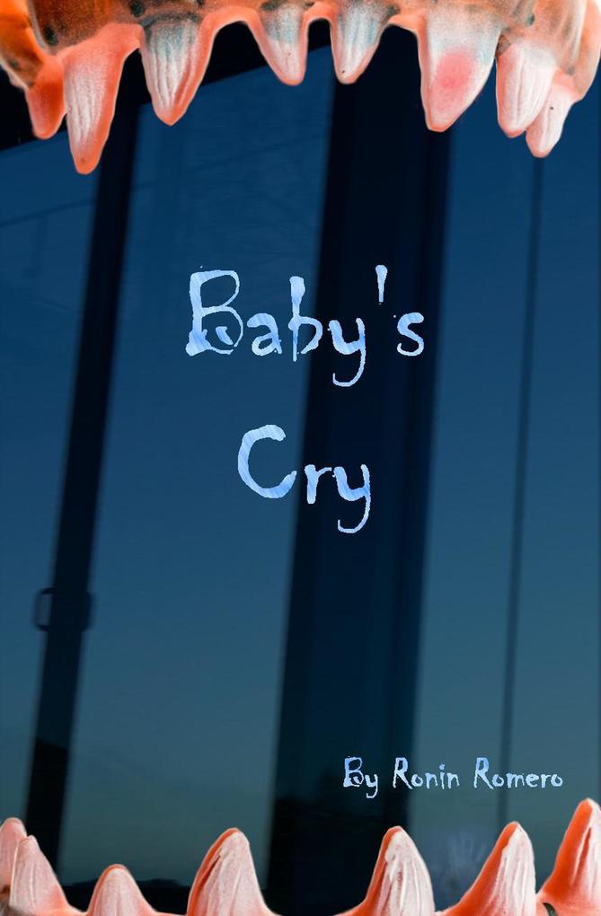 Baby‘s Cry