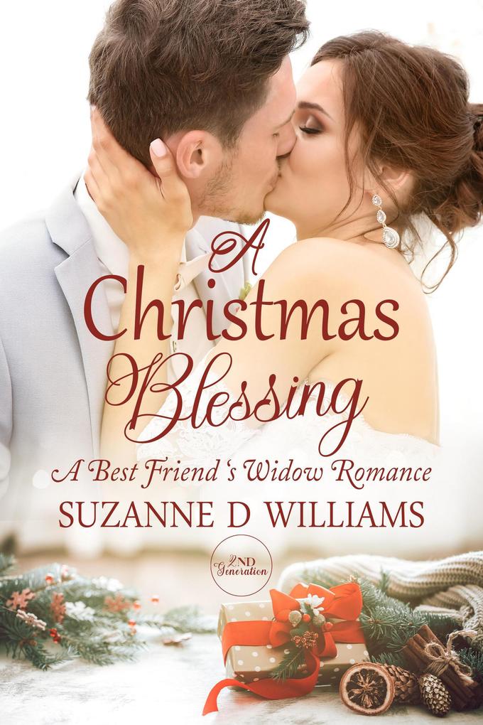 A Christmas Blessing: A Best Friend‘s Widow Romance