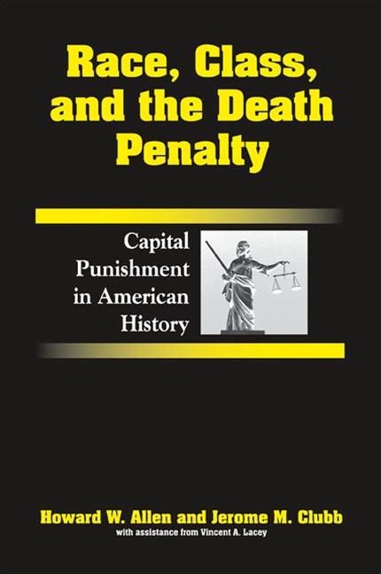 Race Class and the Death Penalty