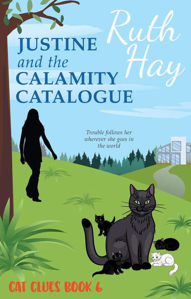 Justine and the Calamity Catalogue (Cat Clues #6)