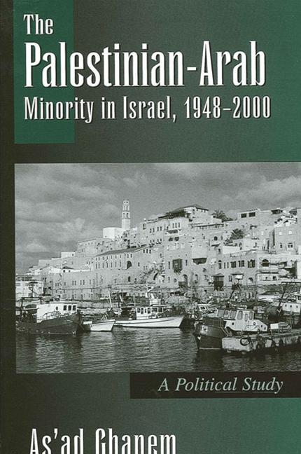 The Palestinian-Arab Minority in Israel 1948-2000