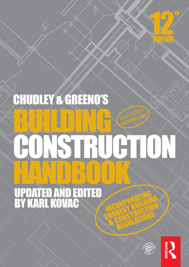 Chudley and Greeno‘s Building Construction Handbook