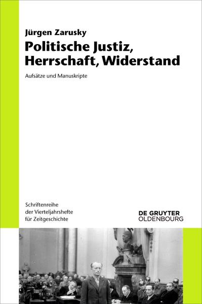 Politische Justiz Herrschaft Widerstand