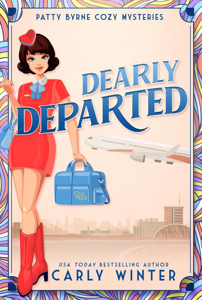 Dearly Departed (Patty Byrne Cozy Mysteries #1)