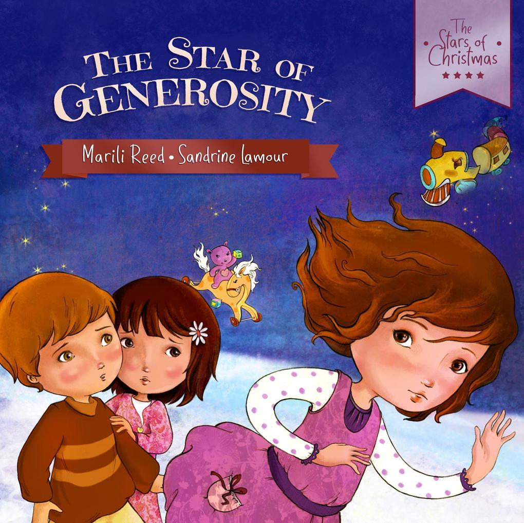 The Star of Generosity (The Stars of Christmas #1)