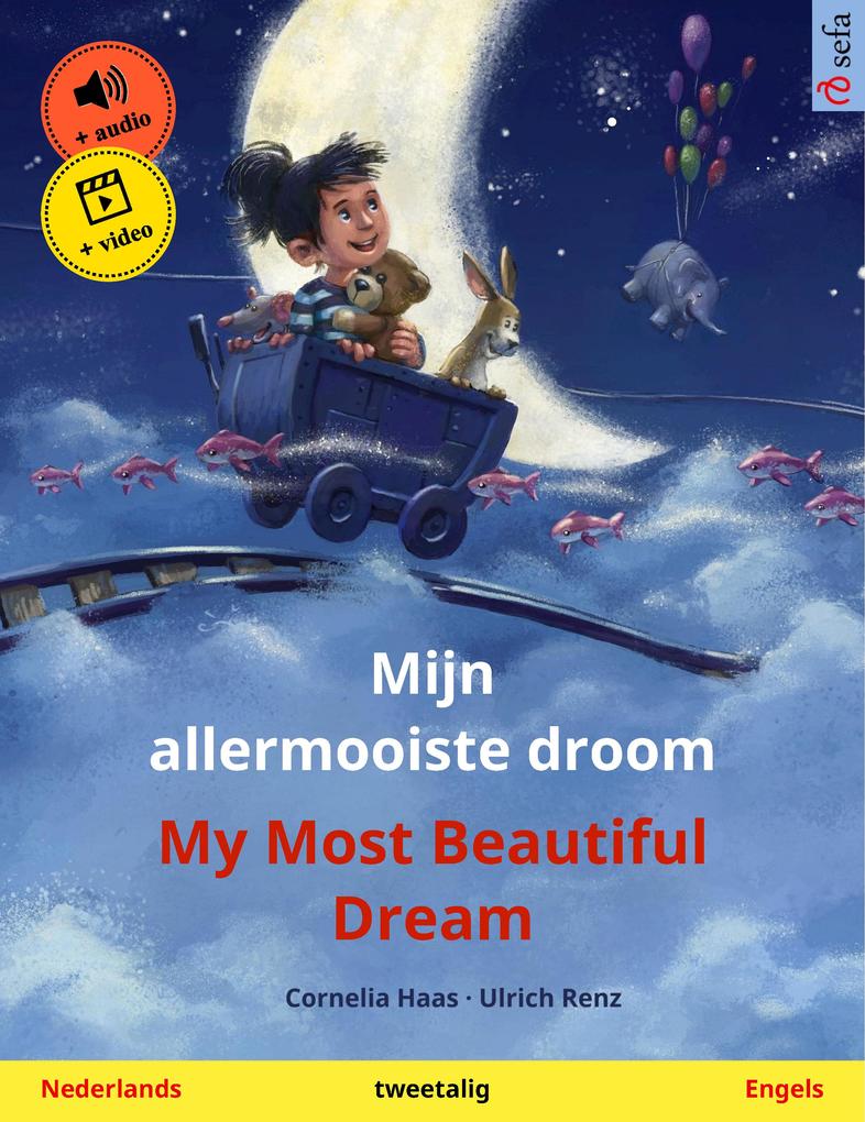 Mijn allermooiste droom - My Most Beautiful Dream (Nederlands - Engels)