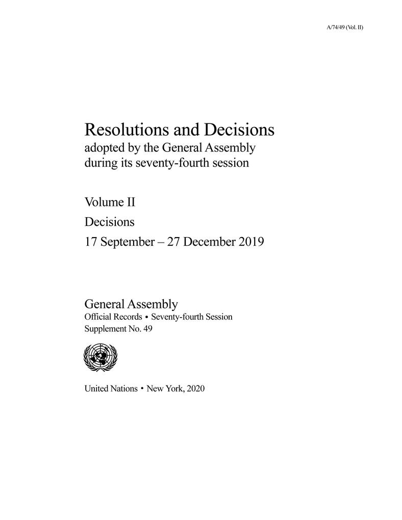 Resolutions and Decisions adopted by the General Assembly During its Seventy-fourth session