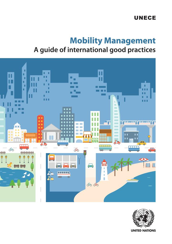 Mobility Management: A Guide of International Good Practices