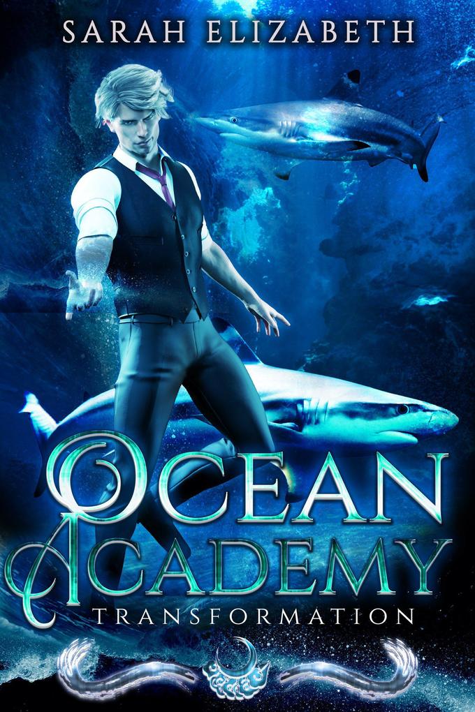 Transformation (An Ocean Academy Novella)