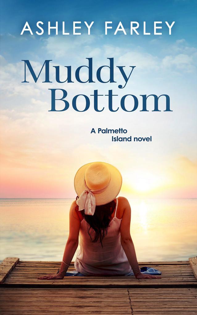 Muddy Bottom (Palmetto Island #1)