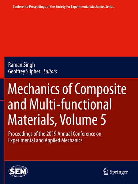 Mechanics of Composite and Multi-functional Materials Volume 5