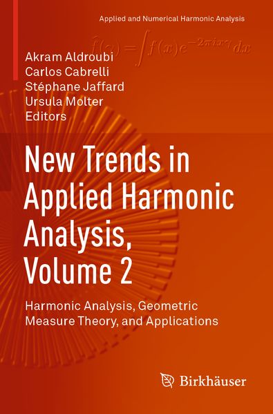 New Trends in Applied Harmonic Analysis Volume 2