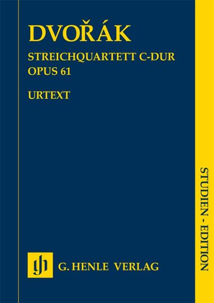 Dvorák Antonín - Streichquartett C-dur op. 61