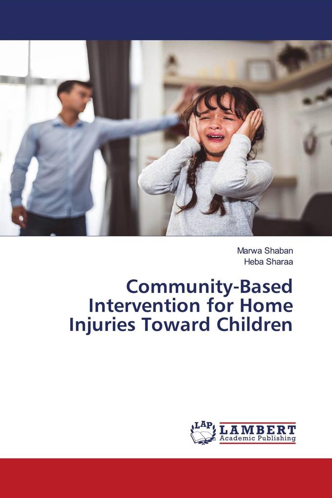 Community-Based Intervention for Home Injuries Toward Children