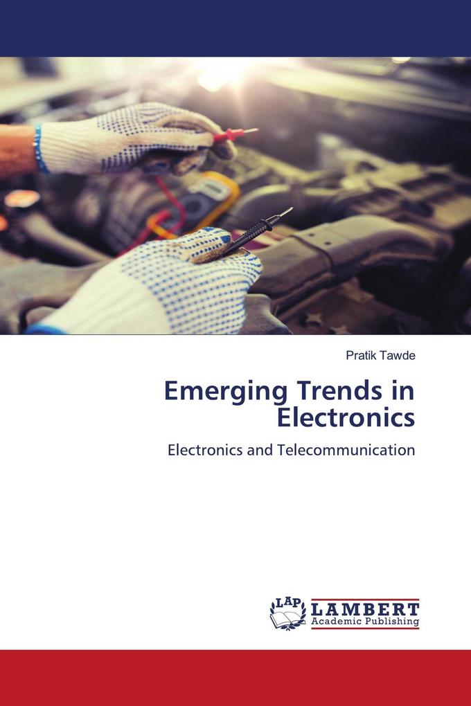 Emerging Trends in Electronics