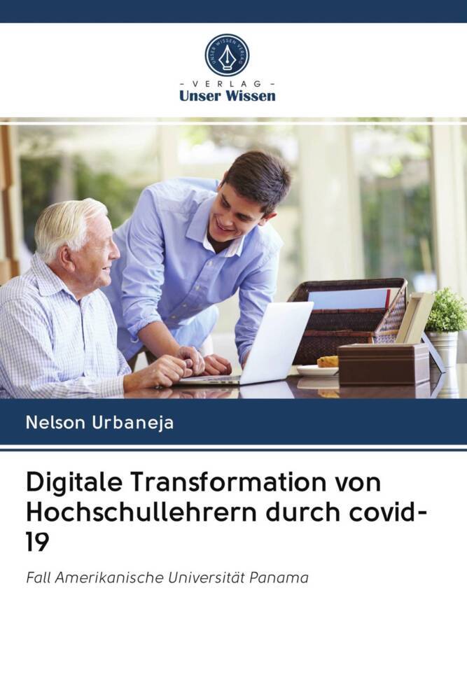 Digitale Transformation von Hochschullehrern durch covid-19