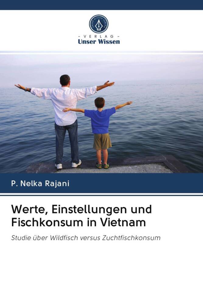 Werte Einstellungen und Fischkonsum in Vietnam