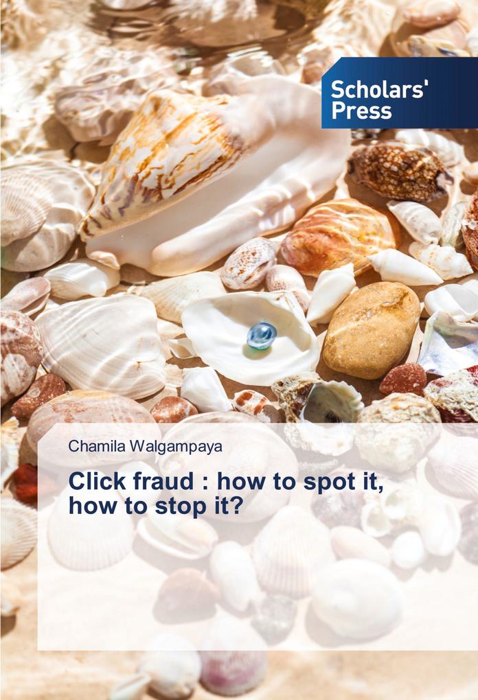 Click fraud : how to spot it how to stop it?