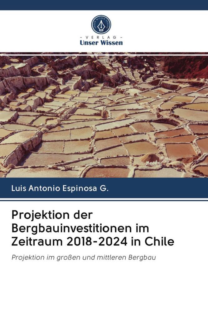 Projektion der Bergbauinvestitionen im Zeitraum 2018-2024 in Chile