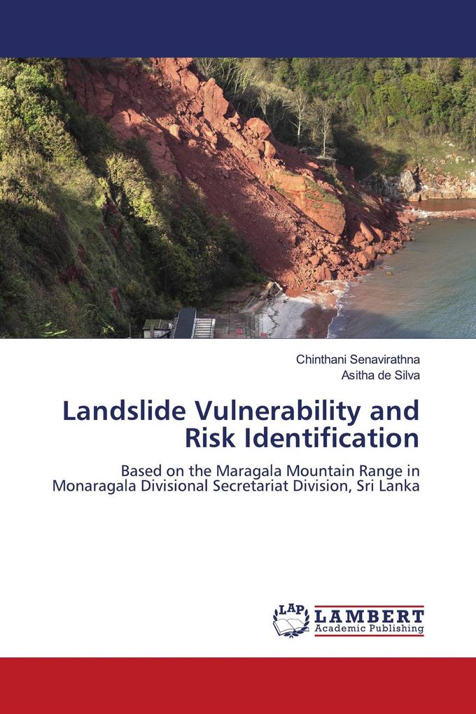Landslide Vulnerability and Risk Identification