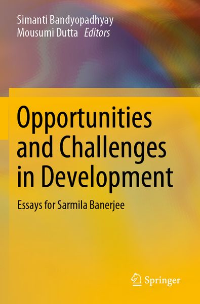 Opportunities and Challenges in Development