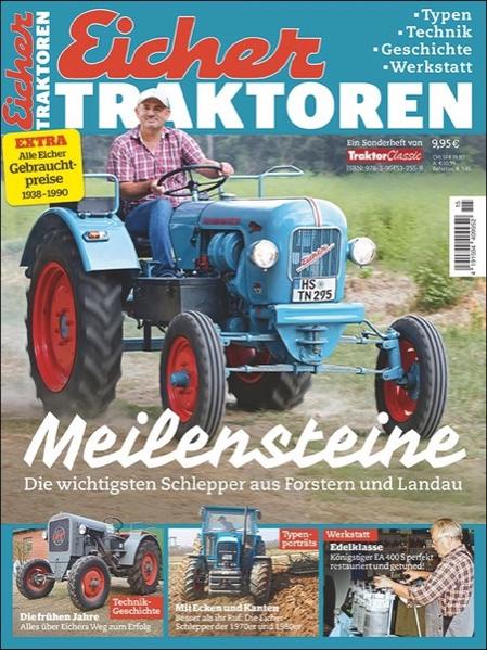 Traktor Classic Spezial - Eicher Traktoren