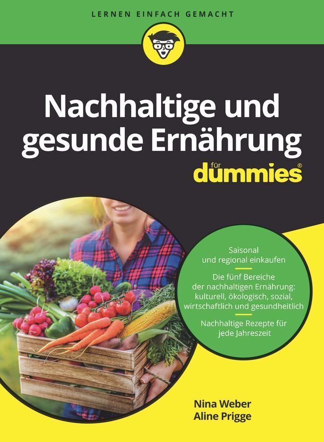 Wiley Vch Nachhaltige Und Gesunde Ernährung Für Dummies, Ratgeber Von Nina Weber - Bild 3