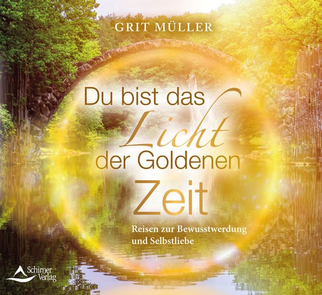 Du bist das Licht der goldenen ZeitAudio-CD