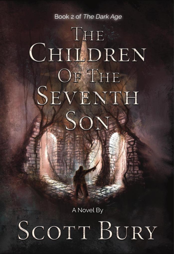 The Children of the Seventh Son (The Dark Age #2)