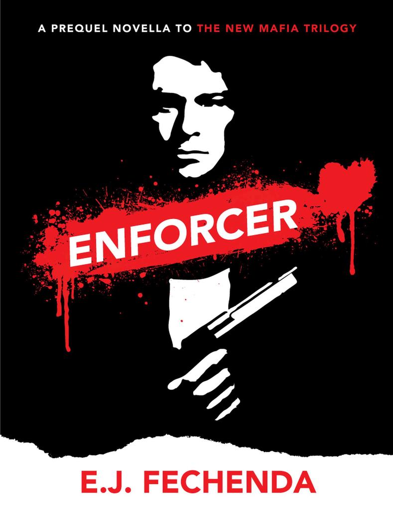 Enforcer (The New Mafia Trilogy)
